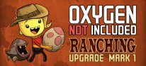 Oxygen Not Included: Ranching Upgrade Mark I: Das Zchten von Kreaturen