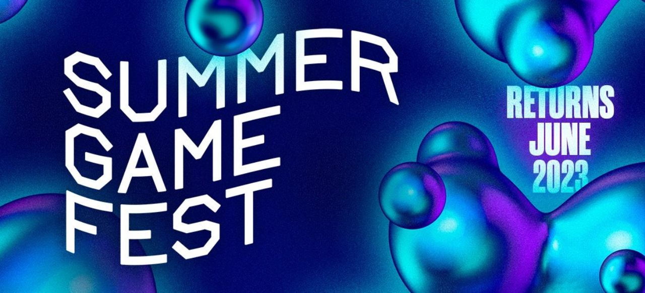 Summer Game Fest 2023: Ausgabe für nächstes Jahr bereits angekündigt