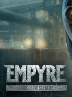 Alle Infos zu Empyre: Lords of the Sea Gates (PC)