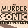 Alle Infos zu The Murder of Sonic the Hedgehog (PC)
