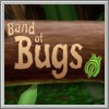 Alle Infos zu Band of Bugs (360)