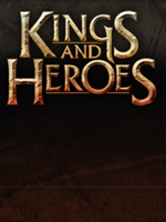 Alle Infos zu Kings and Heroes (PC)