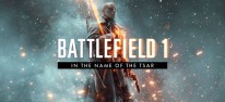 Battlefield 1: In The Name Of The Tsar: Fr Premium-Pass- und Revolution-Kufer verfgbar; Hauptspiel-Patch