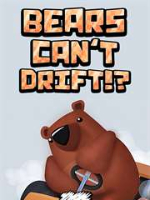 Alle Infos zu Bears Can't Drift!? (PC,PlayStation4)