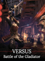 Alle Infos zu Versus : Battle of the Gladiator (PC)