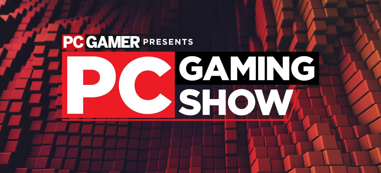 PC Gaming Show (Events) von PC Gamer