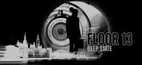 Floor 13: Deep State: Dystopischer Thriller fr PC verffentlicht