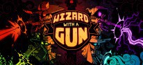 Wizard with a Gun: Kooperatives Sandbox-Survival-Adventure fr PC und Switch