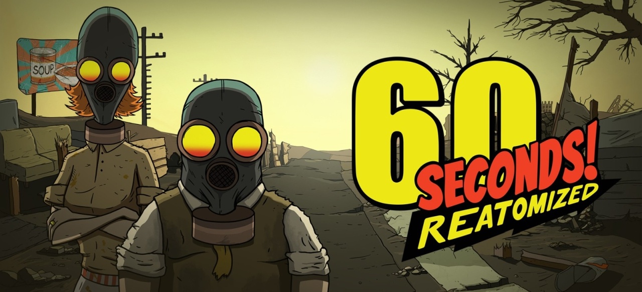 60 Seconds! Reatomized (Survival & Crafting) von Robot Gentleman