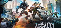 Titanfall: Assault: Mobiler Ableger und Genrewechsel des Multiplayer-Shooters