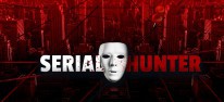Serial Hunter: Investigativ-Journalist auf brutaler Verbrecherjagd