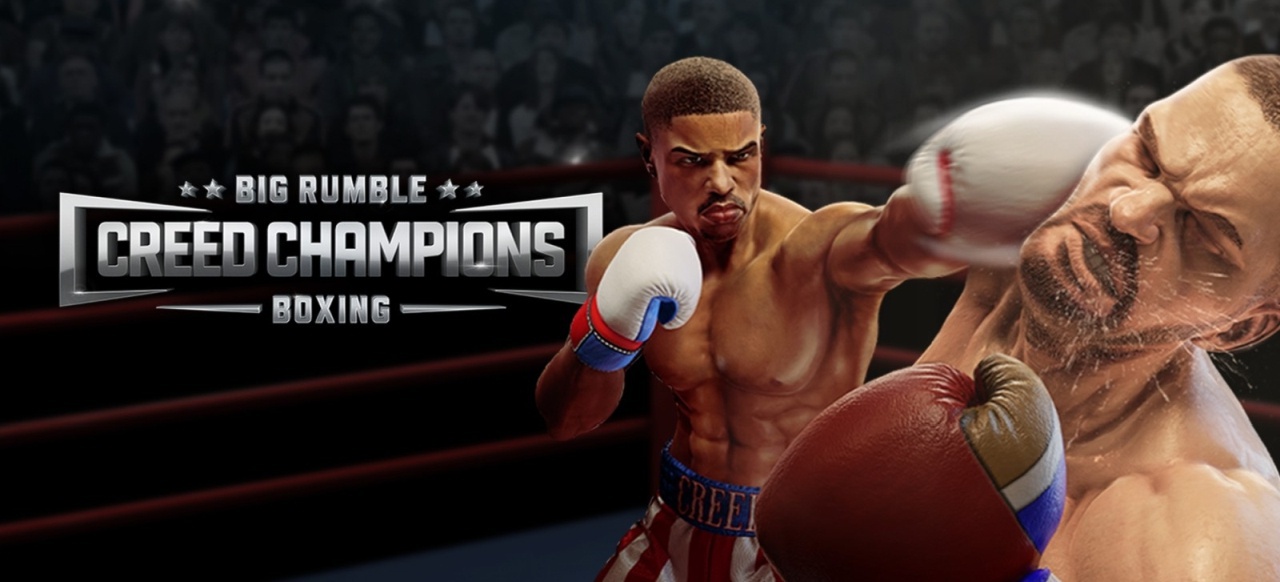 Big Rumble Boxing: Creed Champions (Prügeln & Kämpfen) von Survios / Koch Media