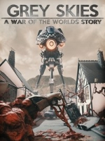 Alle Infos zu Grey Skies: A War of the Worlds Story (PC,PlayStation4,Switch,XboxOne)