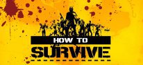 How to Survive: Ist mit allen DLCs auf der PS4 erhltlich
