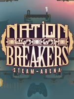 Alle Infos zu Nation Breakers: Steam Arena (PC)