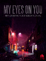 Alle Infos zu My Eyes On You (PC,PlayStation4,XboxOne)