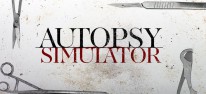 Autopsy Simulator: Obduktionen mit Horrorelementen im Anmarsch