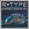 Alle Infos zu R-Type Dimensions (360,PC,PlayStation3,Switch)