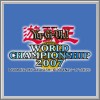 Alle Infos zu Yu-Gi-Oh! World Championship Tournament 2007 (NDS)