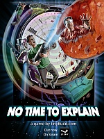Alle Infos zu No Time to Explain (PC,XboxOne)