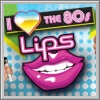 Alle Infos zu Lips: I love the 80s (360)