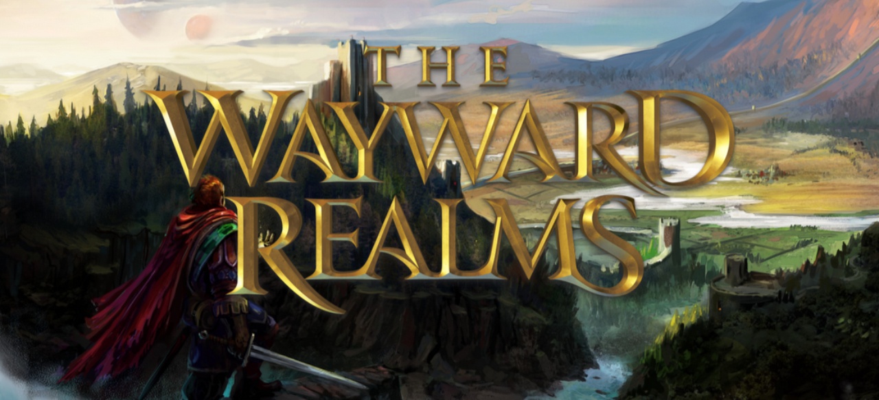 The Wayward Realms (Rollenspiel) von OnceLost Games