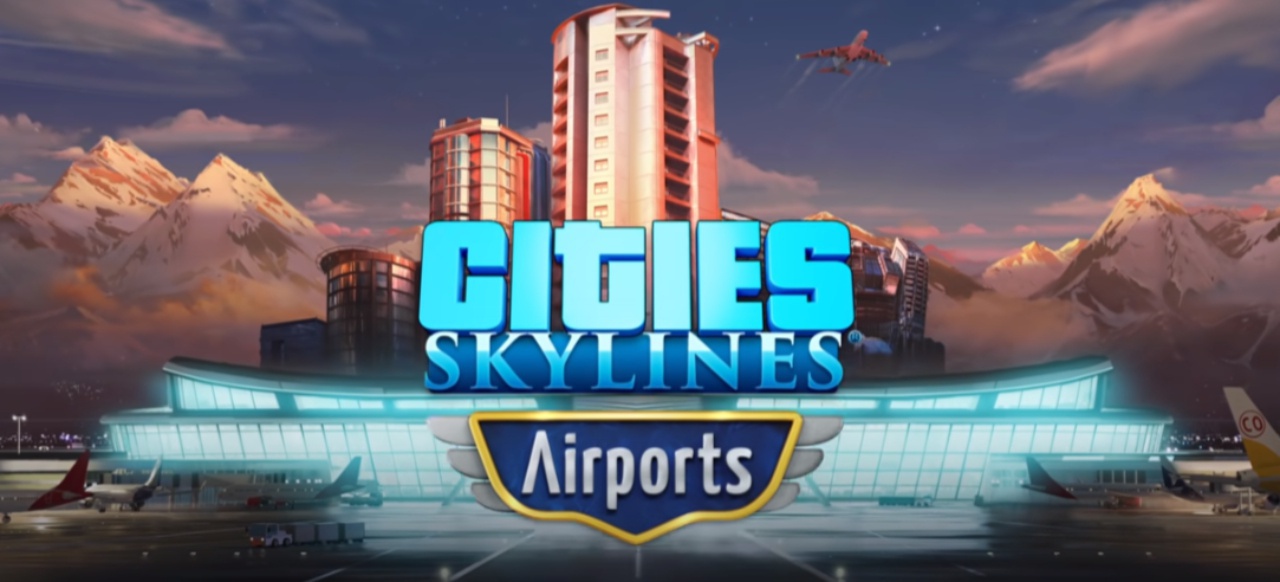 Cities: Skylines - Airports (Taktik & Strategie) von Paradox Interactive
