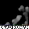 Dead Roman