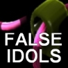 False Idols
